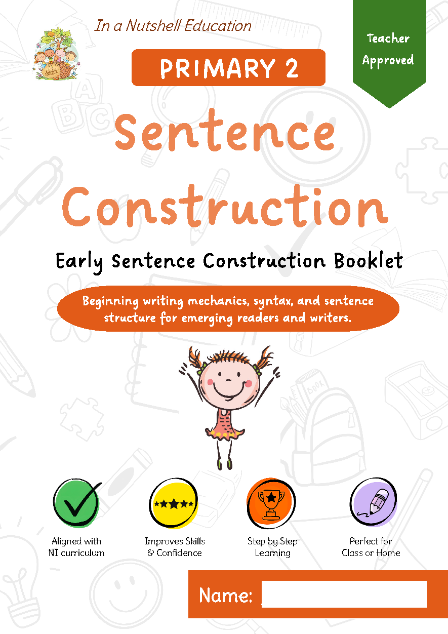 Primary 2 - Sentence Construction & Punctuation